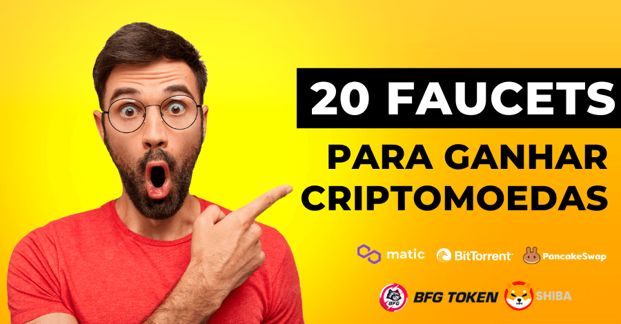 20 Faucets para ganhar criptomoedas